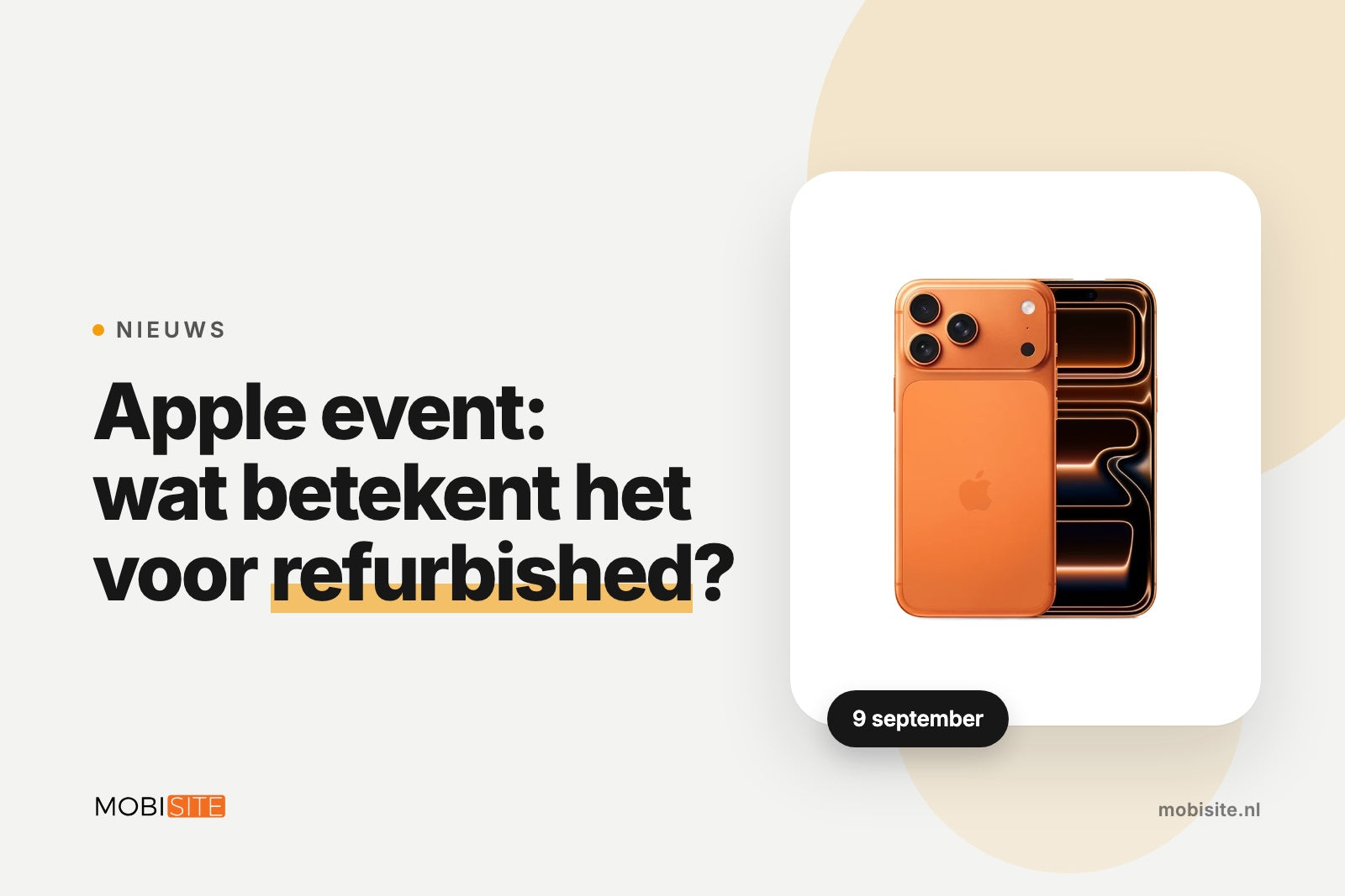Apple event 9 september: wat betekent het als je refurbished koopt? | Mobisite vertelt