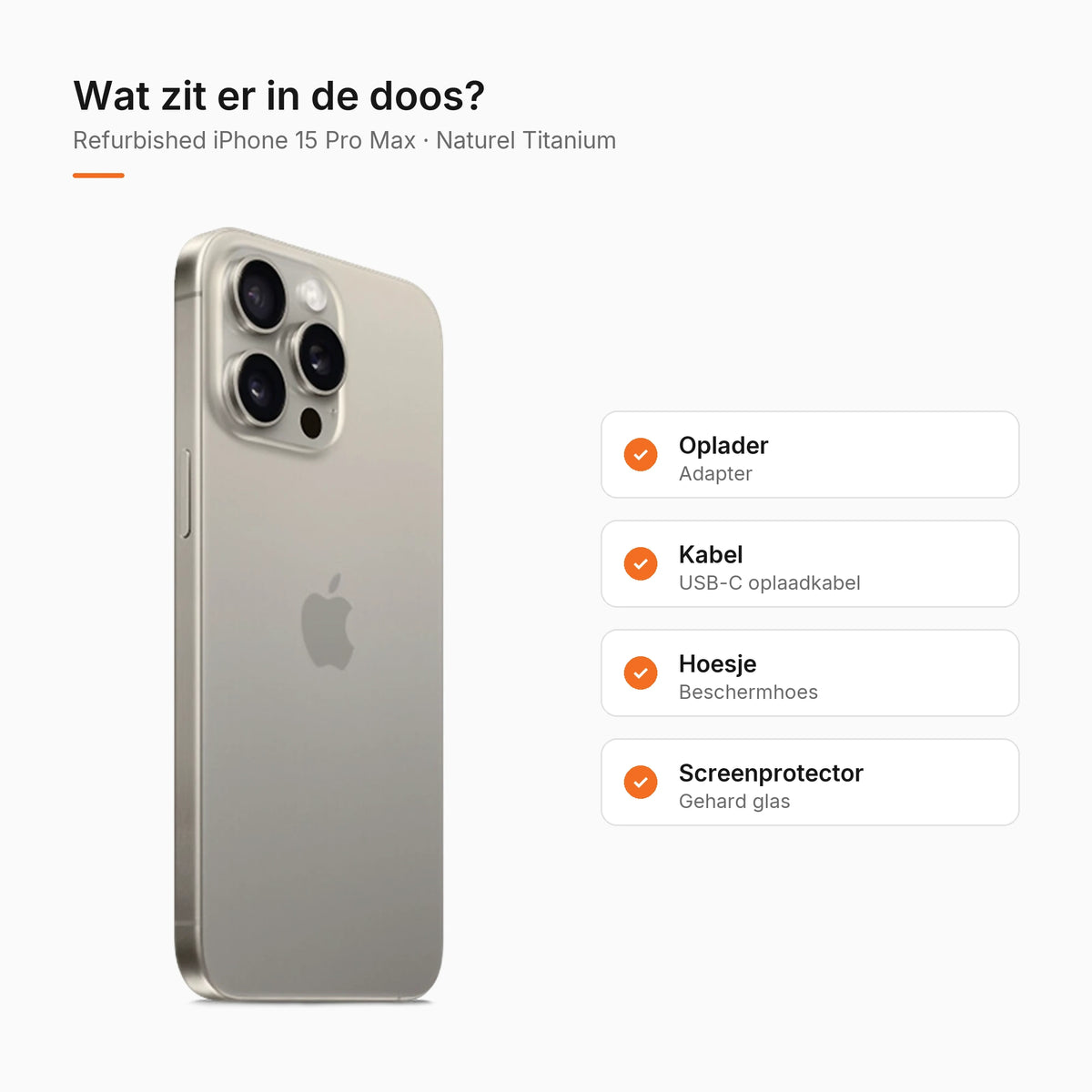 Refurbished iPhone 15 Pro Max Naturel Titanium, wat zit er in de doos