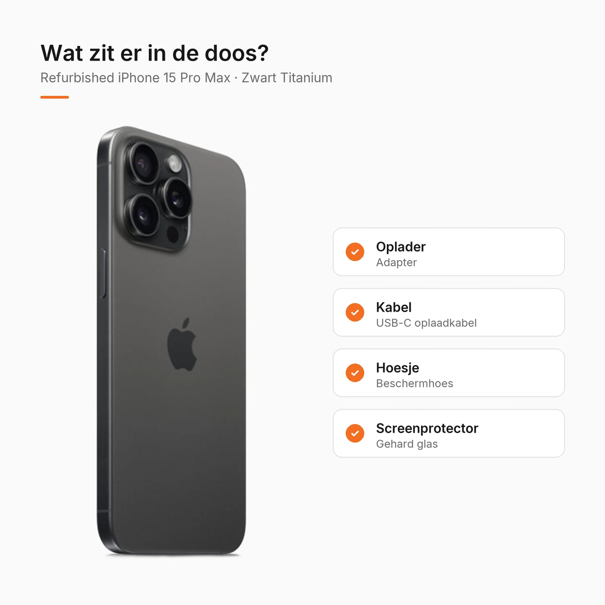 Refurbished iPhone 15 Pro Max Zwart Titanium, wat zit er in de doos