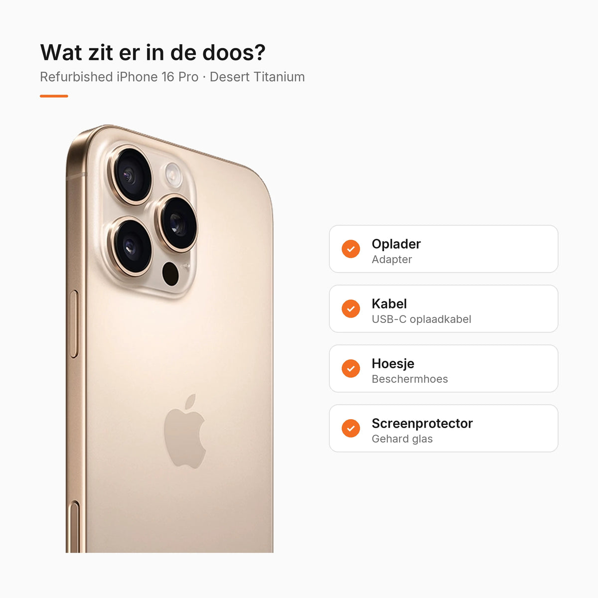 Refurbished iPhone 16 Pro Desert Titanium, wat zit er in de doos