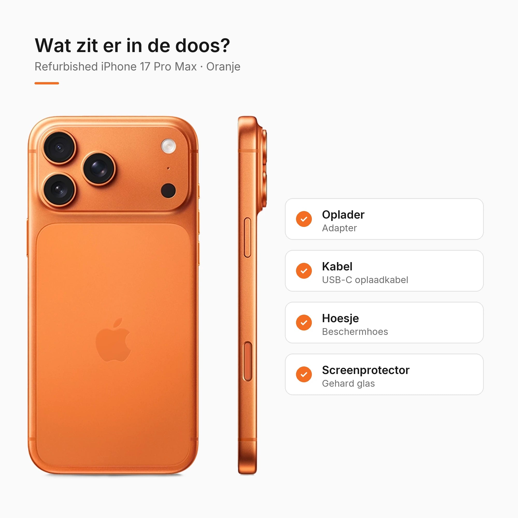 Refurbished iPhone 17 Pro Max Oranje, wat zit er in de doos
